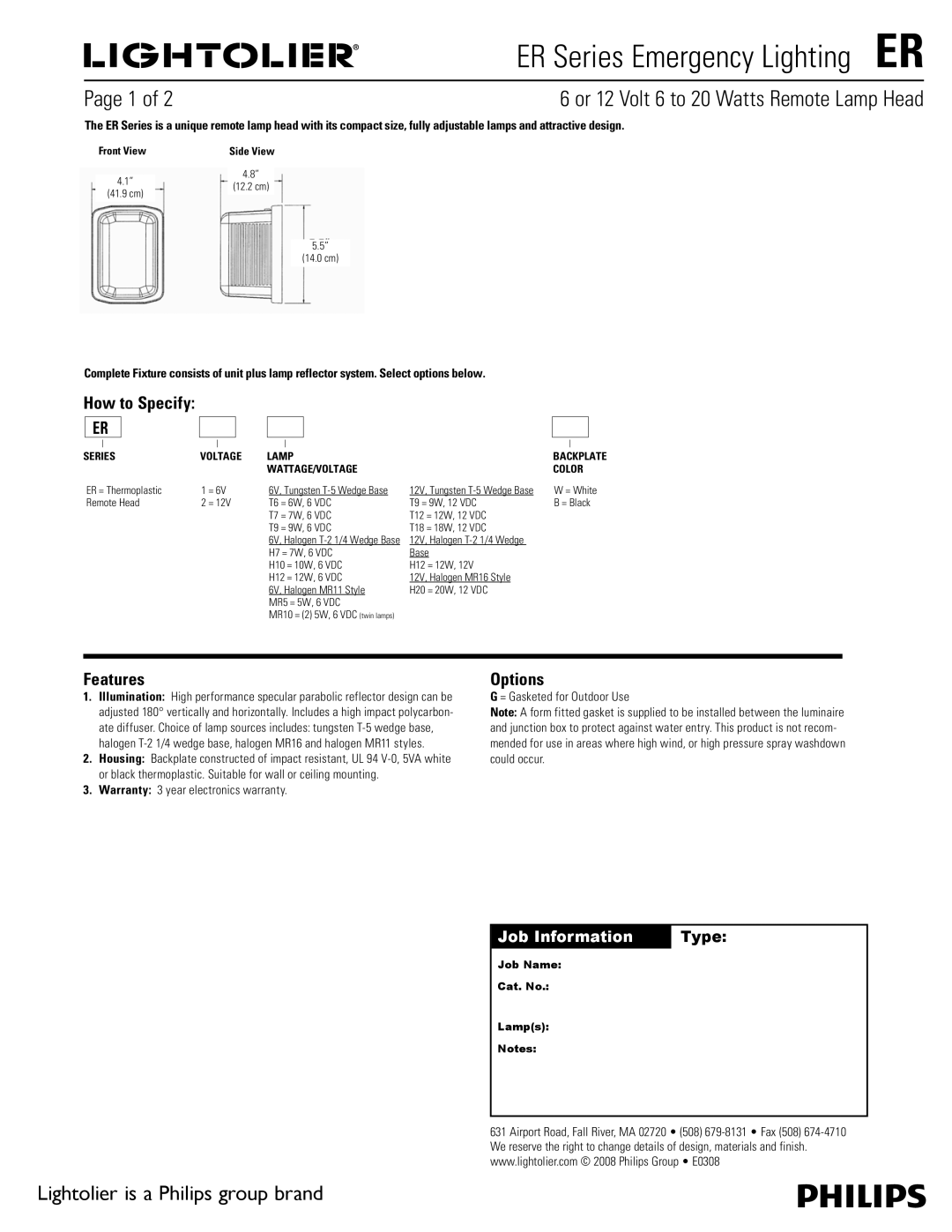 Lightolier ER Series warranty ER Series Emergency Lighting ER, Or 12 Volt 6 to 20 Watts Remote Lamp Head, How to Specify 